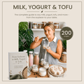From Soybeans to Milk, Yogurt & Tofu Guide - MioMat